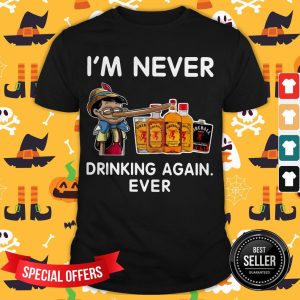 Pinocchio I'm Never Drinking Fireball Again Ever Shirt