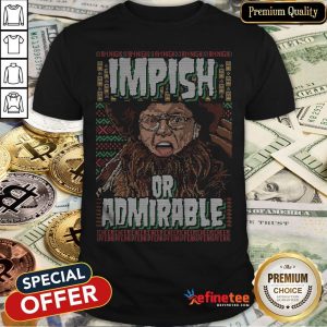 Top I Am Nigh Impish Or Admirable Cheer Shirt