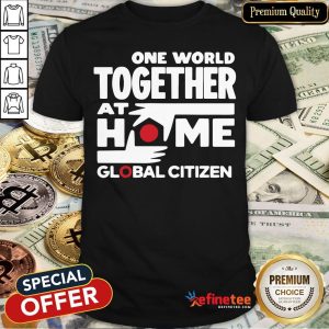 Top One World Together At Home Shirt