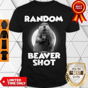 Official Random Beaver Shot Shirt
