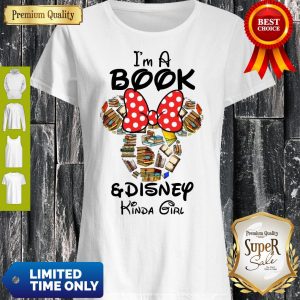 Funny I’m A Book And Disney Kinda Girl Shirt