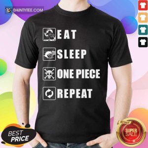 Top Eat Sleep One Piece Repeat Shirt