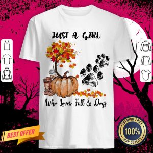 Halloween Just A Girl Who Loves Fall And Dogs Shirt