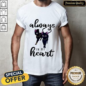 Black Cats Black Wakandan Always In My Heart Shirt