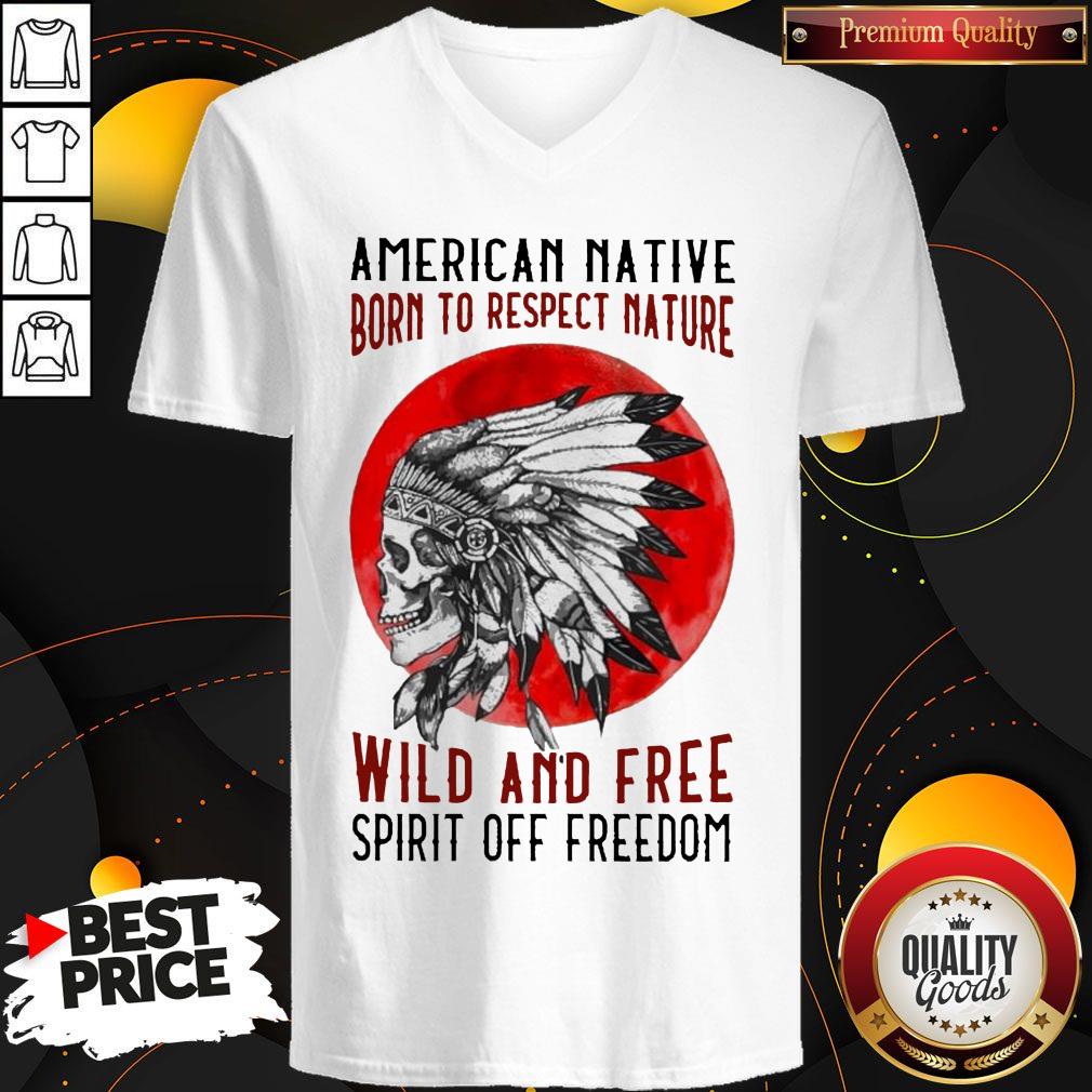 american-native-born-to-respect-nature-wild-and-free-spirit-of-freedom-blood-moon-v-neck.jpg