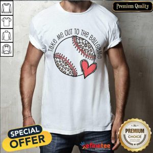 Pretty Take Me Out To The Ball Game Shirt