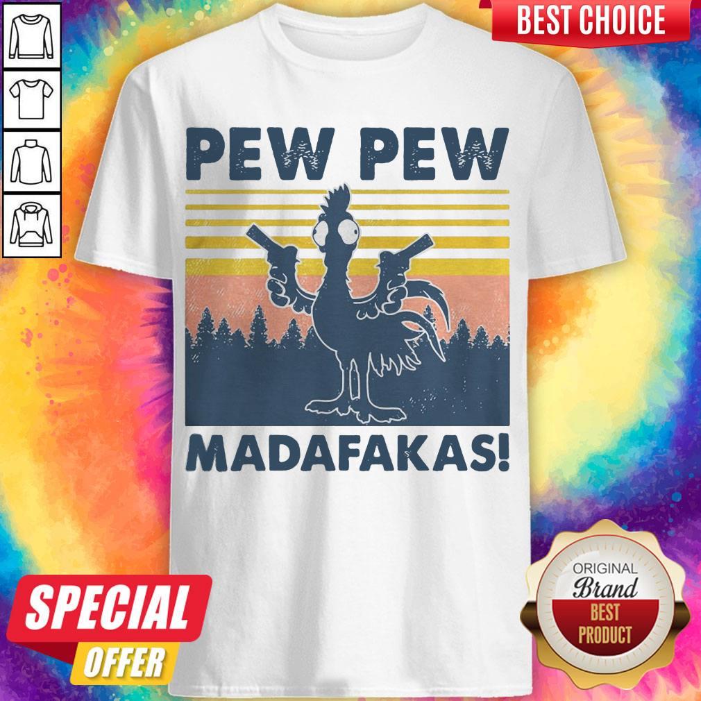 Awesome Chicken Pew Pew Madafakas Vintage Retro Shirt