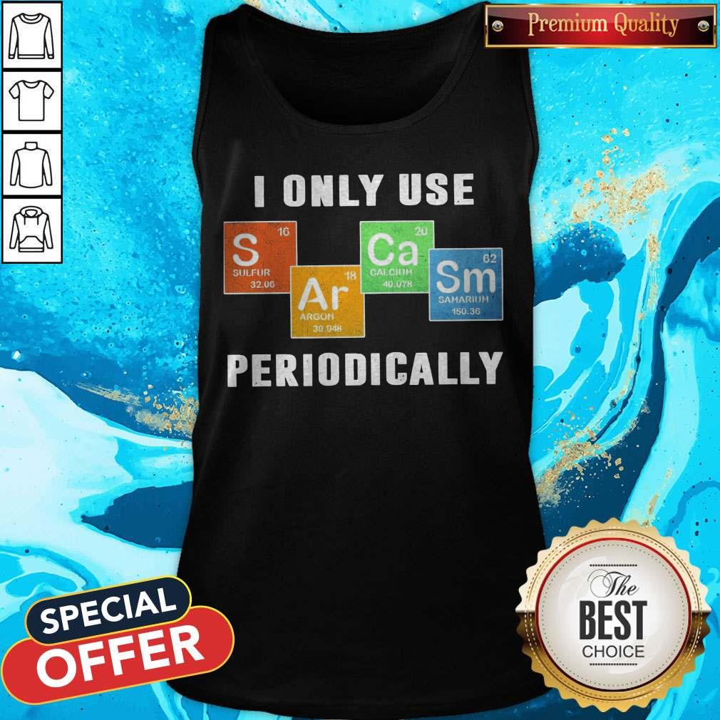 Awesome Color Chemistry I Only Use Periodically Shirt