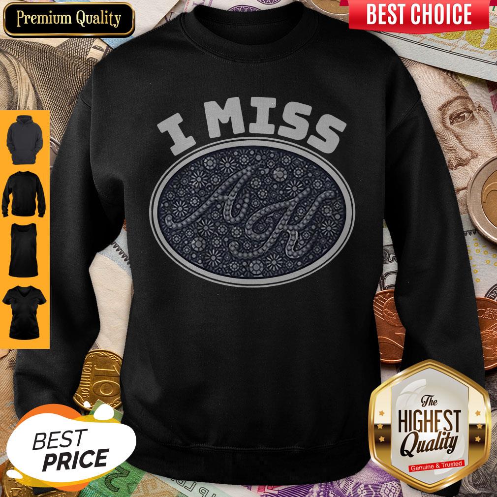 Awesome I Miss AK Shirt