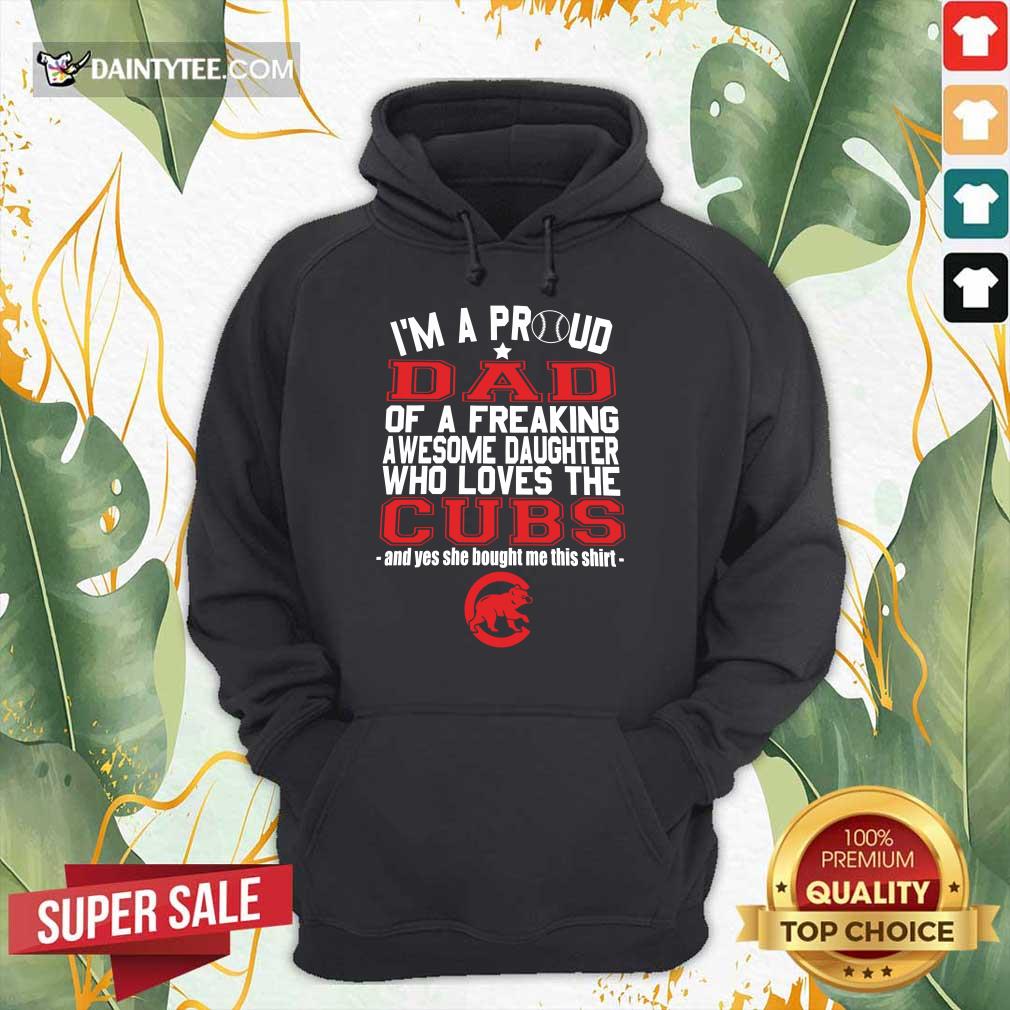 Awesome Im A Proud Dad Chicago Cubs 2021 Shirt
