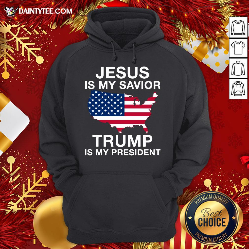 Awesome Jesus Is My Savior Trump Is My President American Shirt