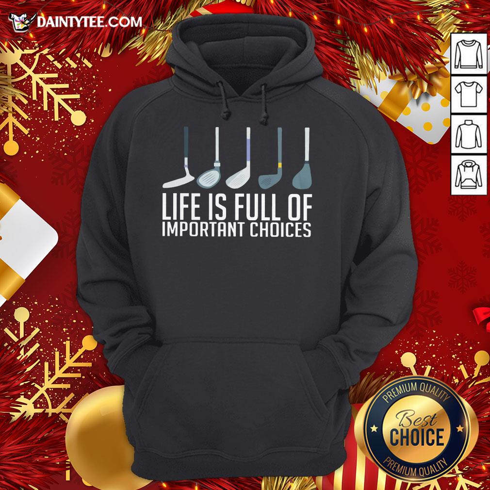 Awesome Life Is Full Of Choices Golf Shirt
