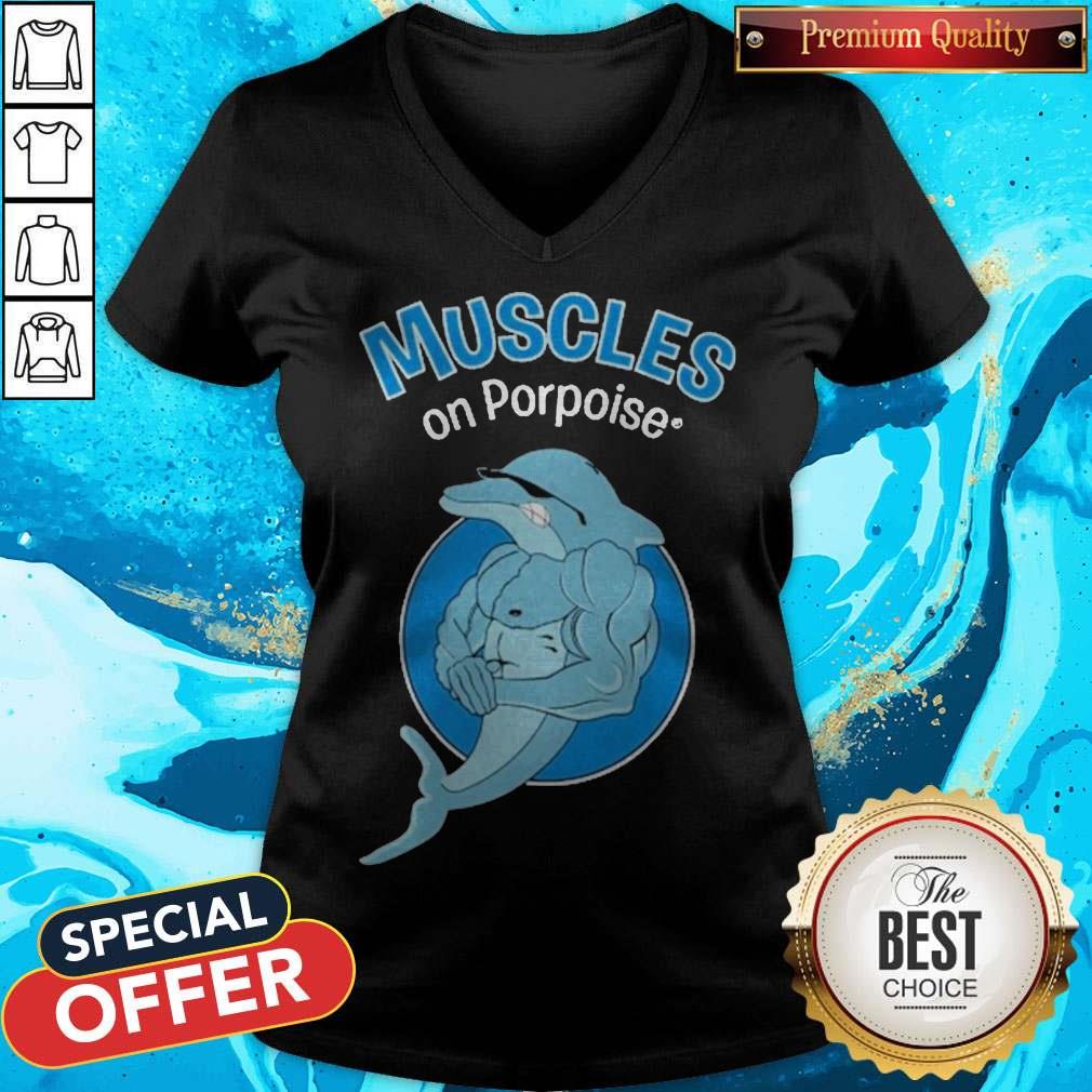 Awesome Muscles On Porpoise Shirt