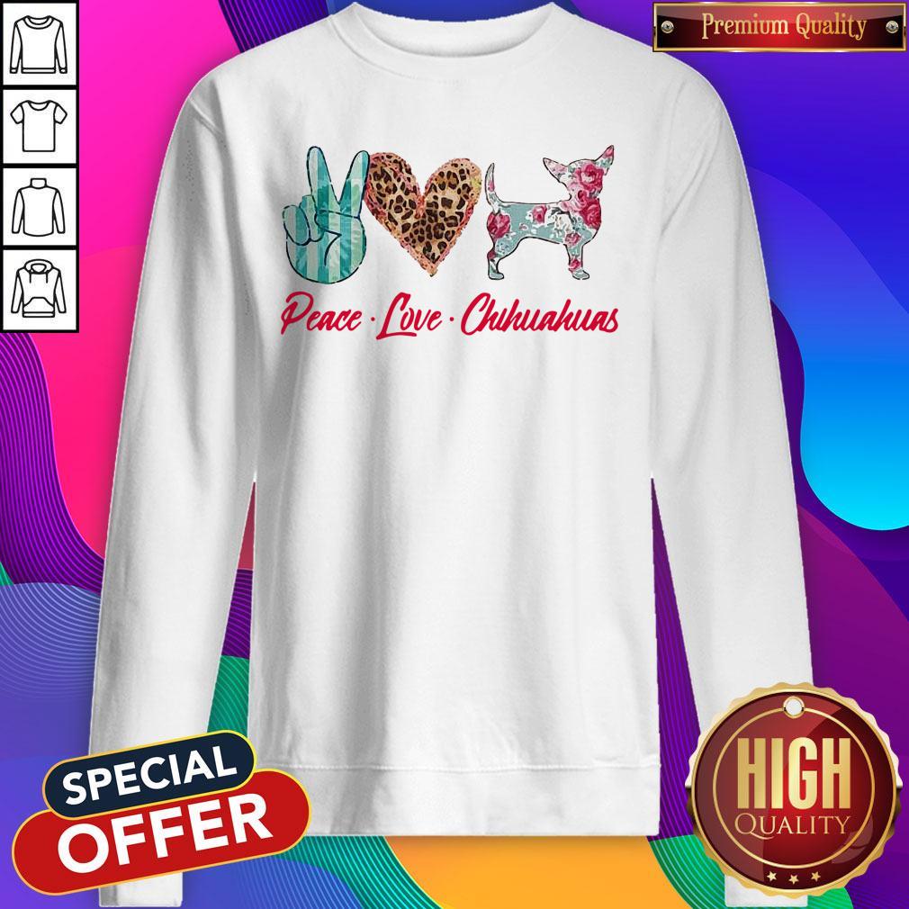 Awesome Peace Love Chihuahua Flowers Shirt