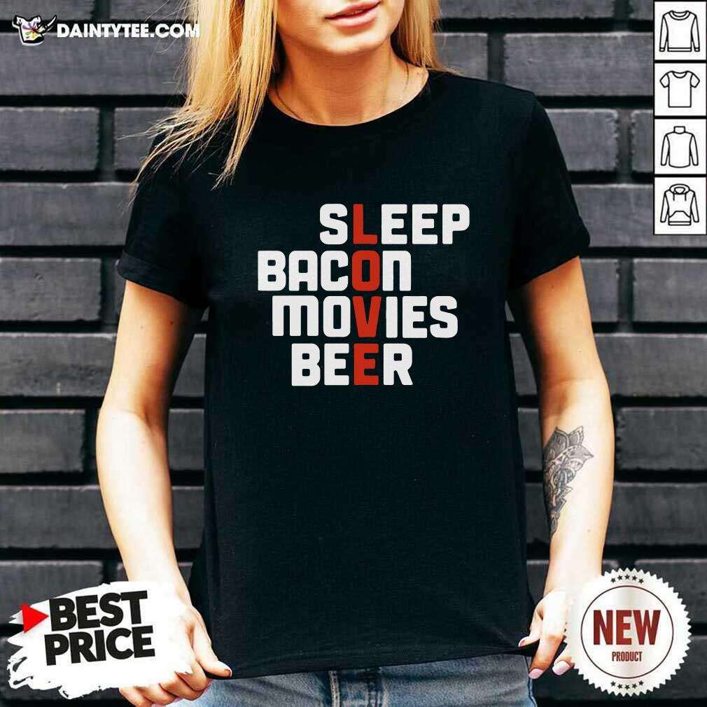Awesome Sleep Bacon Movies Beer Shirt