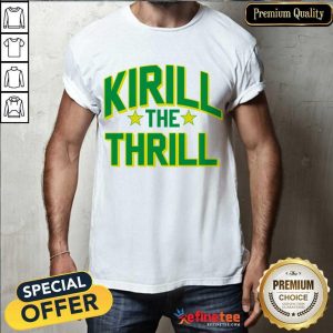 Premium Kirill The Thrill Relaxed Overjoyed Shirt