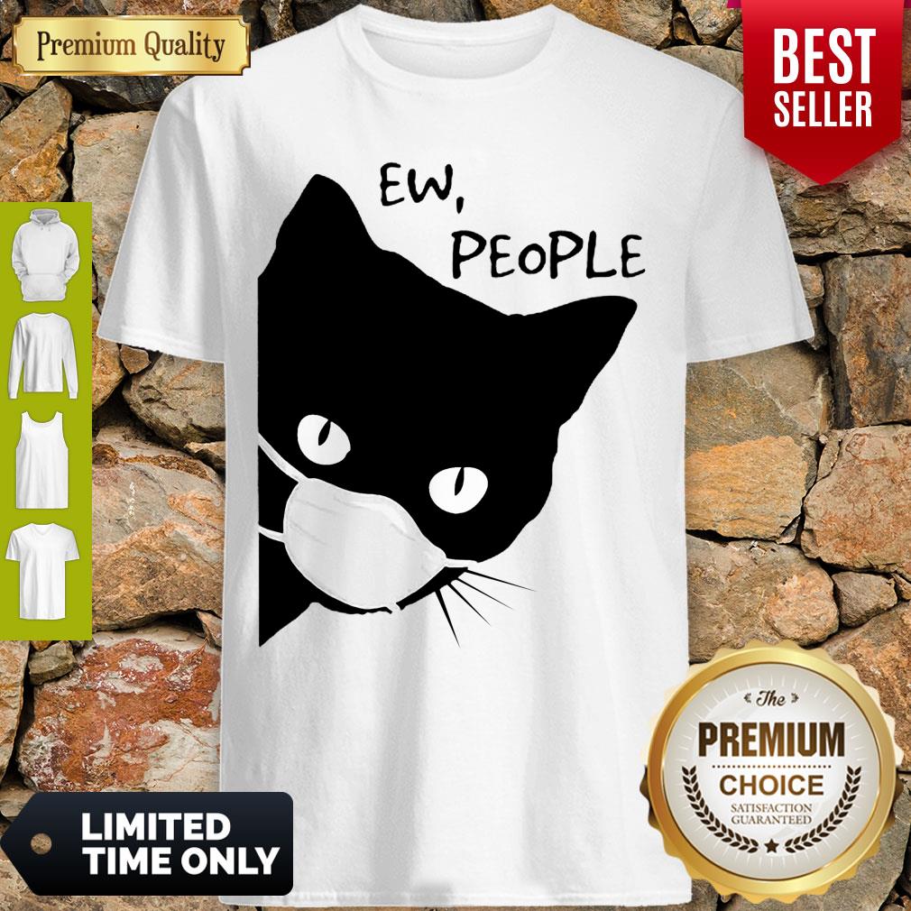 Beautiful Black Cat Mask Ew People Shirt