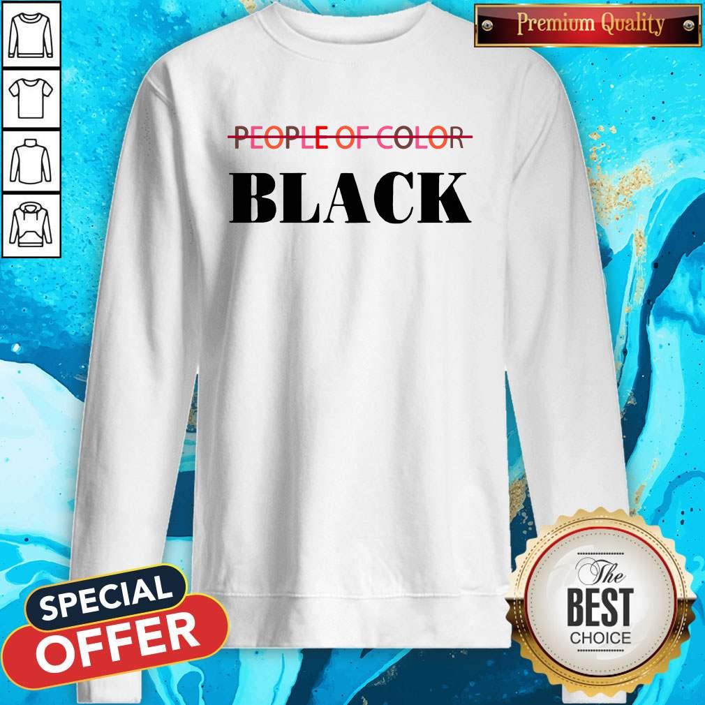 Beautiful People Of Color Black Shirt