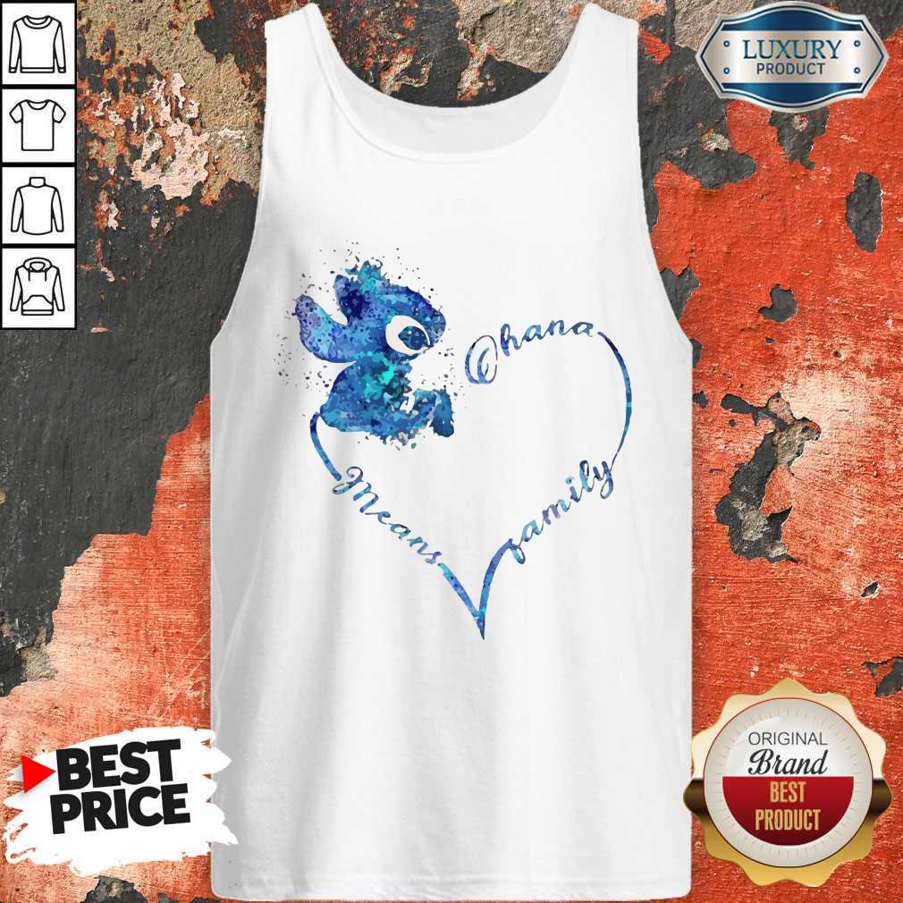 Beautiful Stitch Ohana Means Family Very Happy Shirt