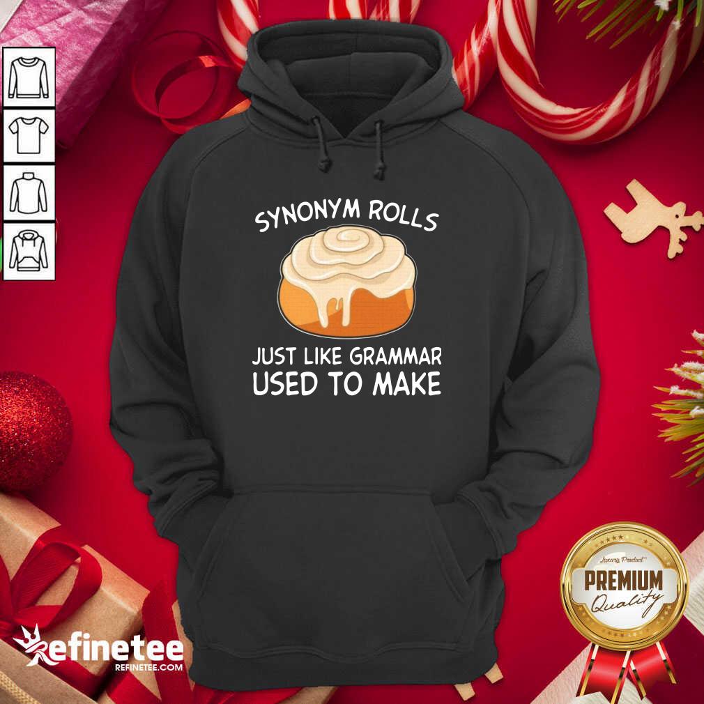 Beautiful Synonym Rolls Just Like Grammar Used To Make Shirt