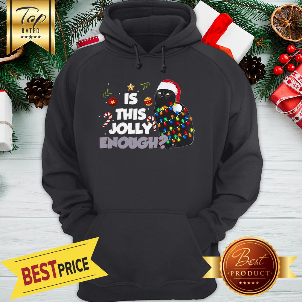 Black Cat Is This Jolly Enough Christmas Funny Shirt
