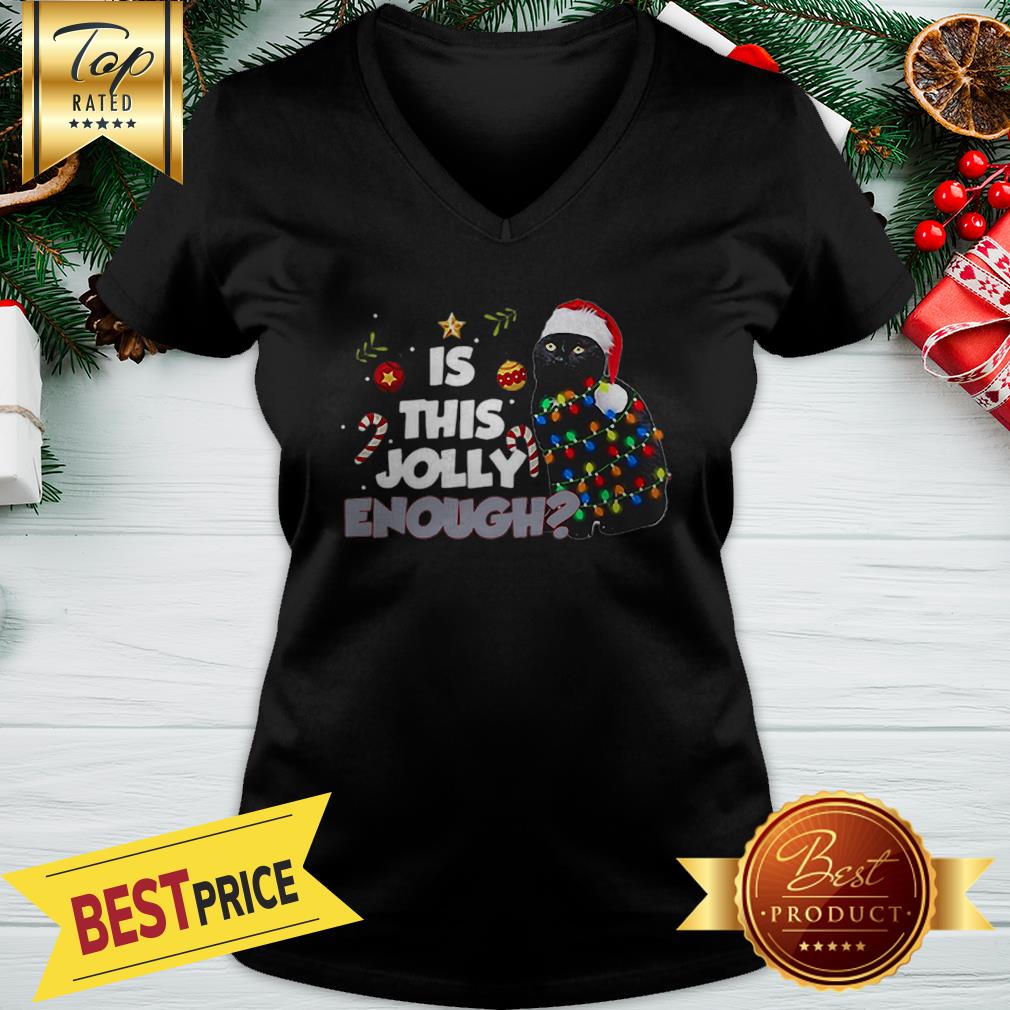 Black Cat Is This Jolly Enough Christmas Funny Shirt