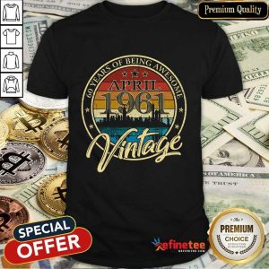 60 Years April-1961 Vintage Shirt