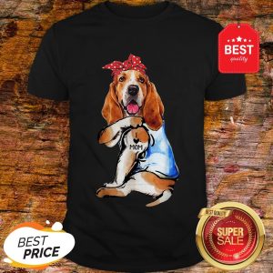 Nice Dog Basset Hound I Love Mom Shirt