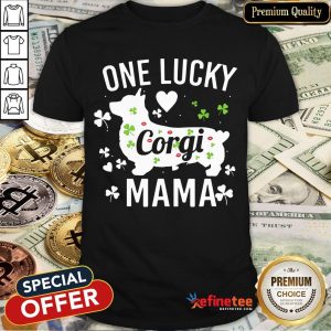 Original One Lucky Mama Mom St Patricks Day Corgi Dog Women Shirt