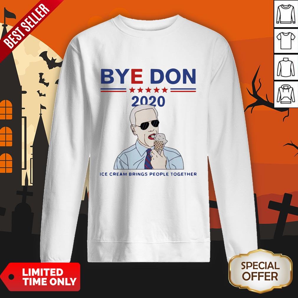Byedon 2020 Ice Cream Brings People Together Shirt