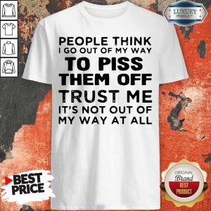 Beautiful Good Out Of My Way At All Shirt