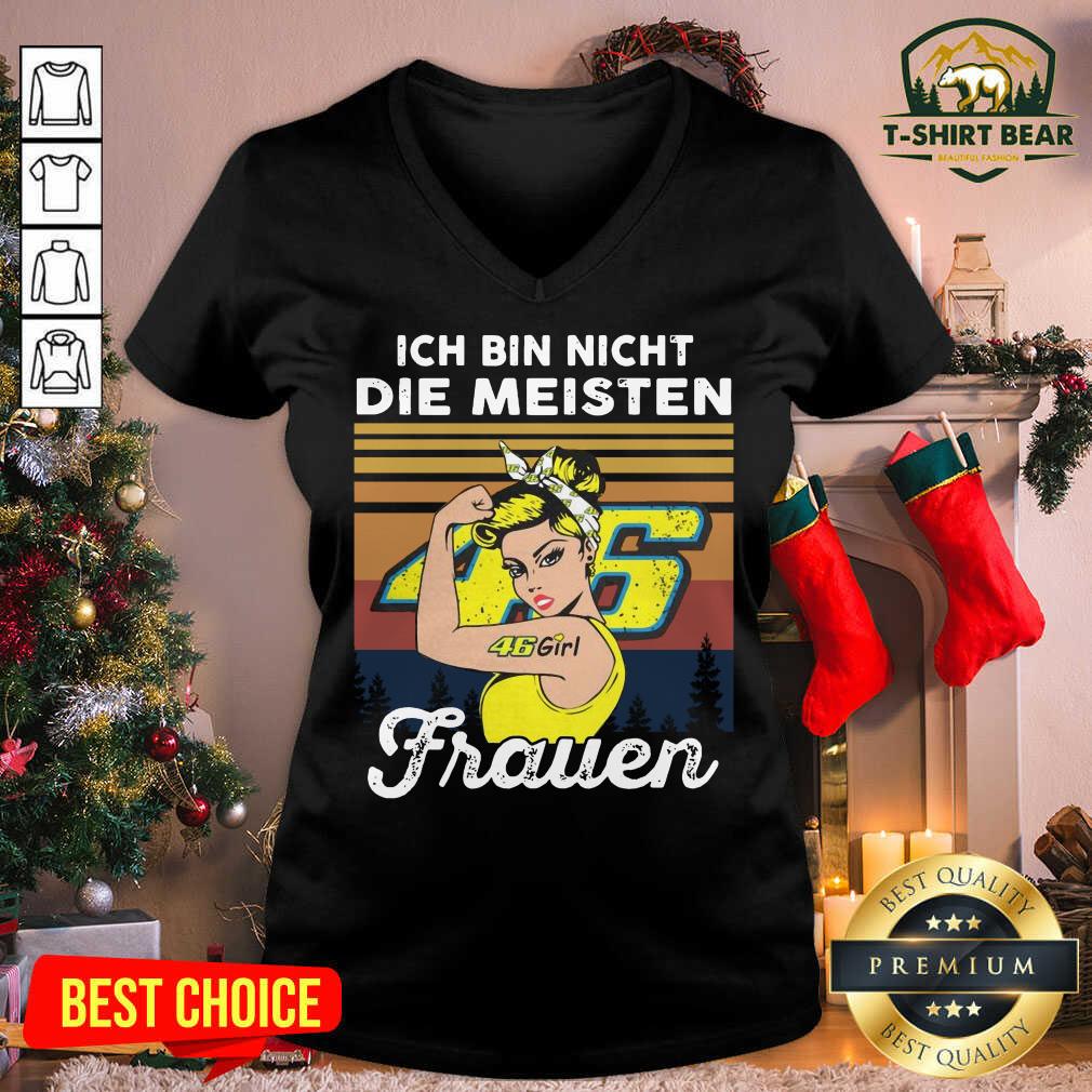 Colorful Ich Bin Nicht Die Meisten Frauen 46 Girl Tattoo Shirt