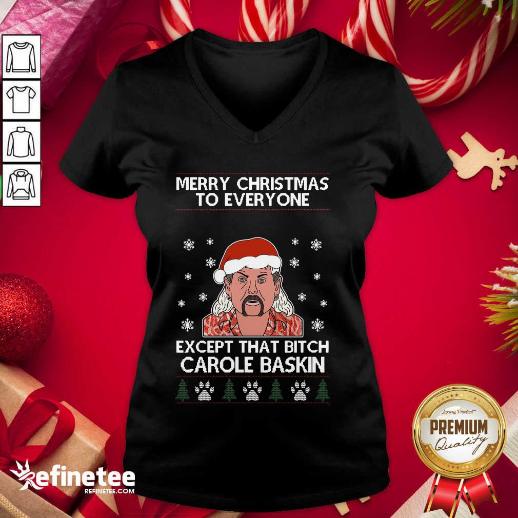 cool-merry-christmas-to-everyone-except-that-bitch-carole-baskin-ugly-christmas-sv-neck.jpg