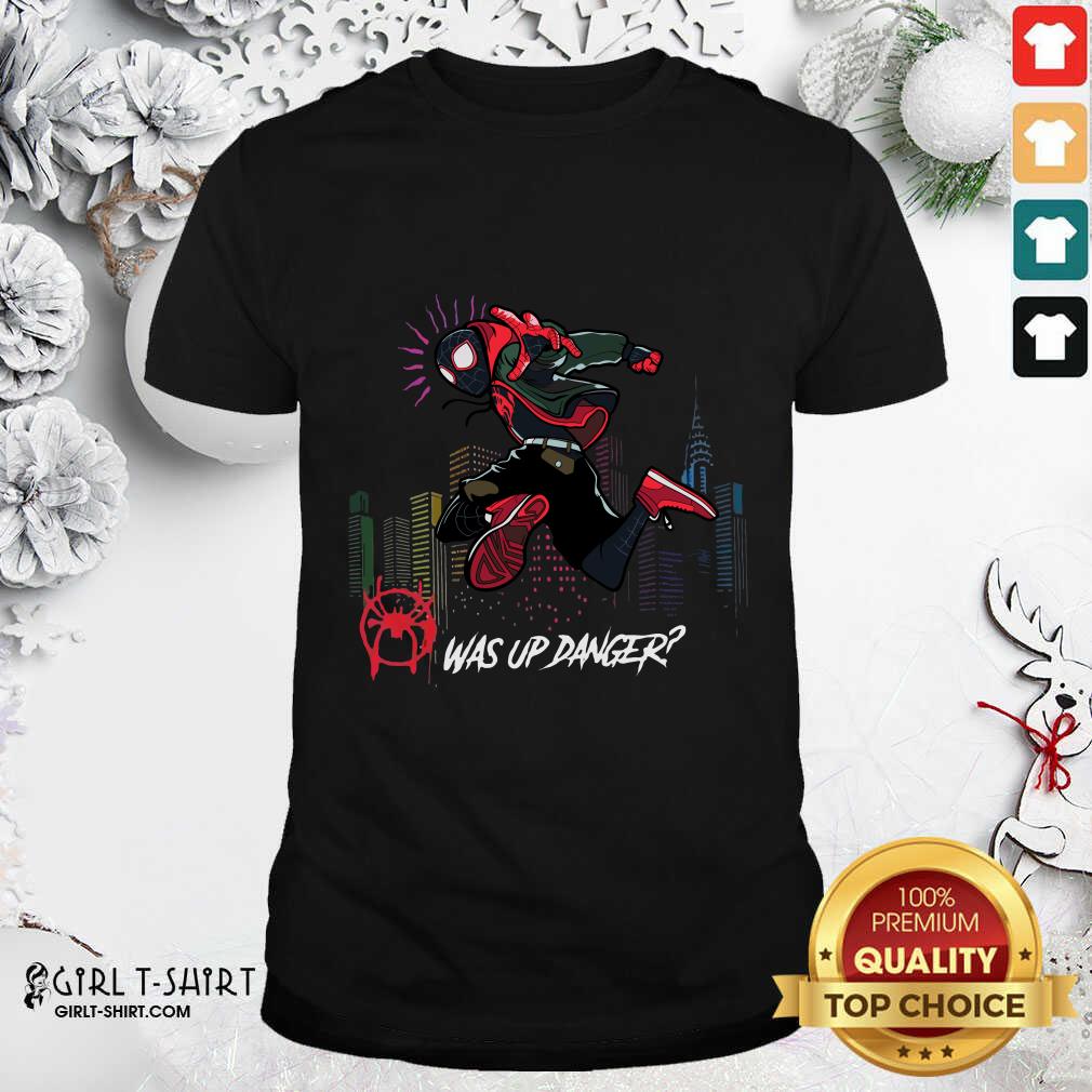 Cool Spider Man Miles Morales Was Up Danger Shirt