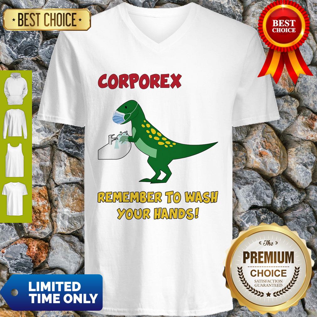 Corporex T-rex Remember To Wash Your Hands Covid-19 Shirt