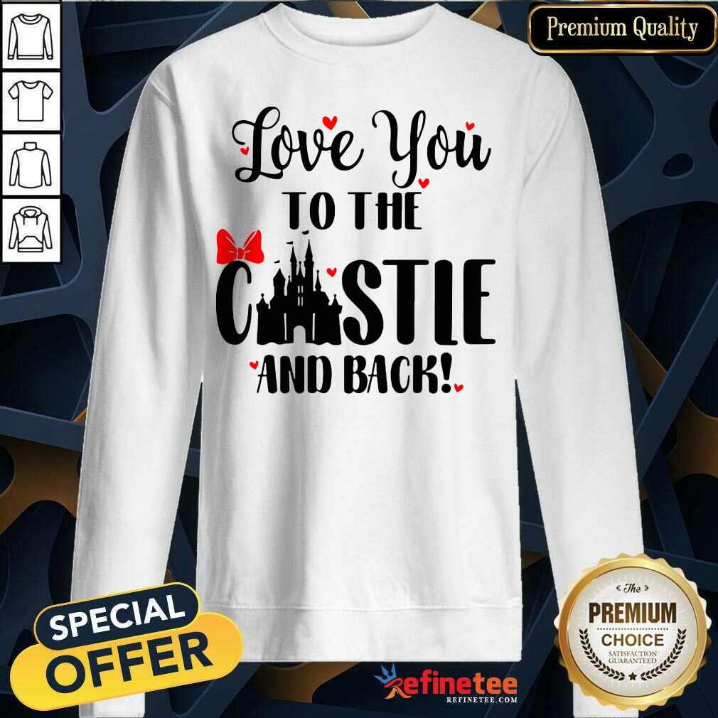 Cute Disney Love You To The Castle And Back Valentines Day Shirt