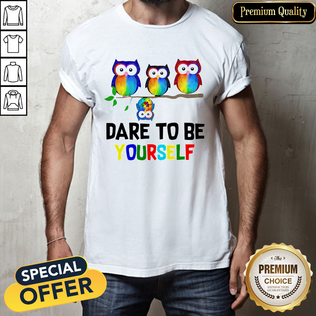 Cute Owls Dare To Be Yourself LGBT Shirt