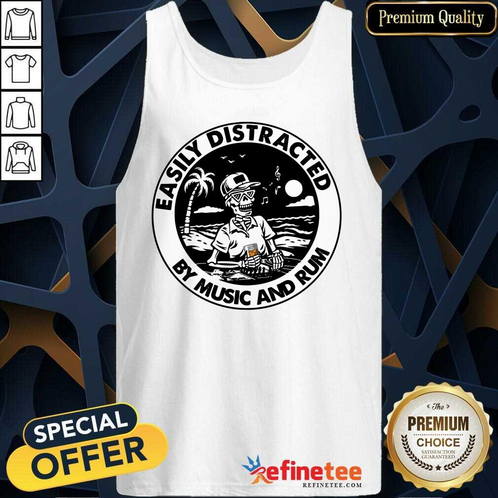 Cute Skeleton Drink Rum Easily Distracted By Music And Rum Shirt