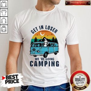 Nice UFO Get In Loser We're Going Camping Vintage Retro Shirt