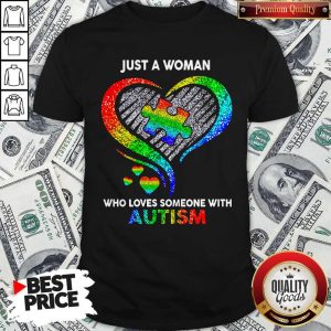 Funny Who Loves Someone With Shirt
