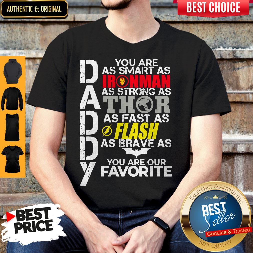 daddy-you-are-as-smart-as-ironman-as-strong-as-thor-as-fast-as-flash-as-shirt.jpg