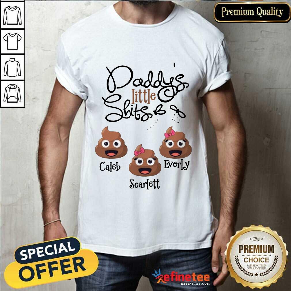 Daddy's Little Shits Shirt