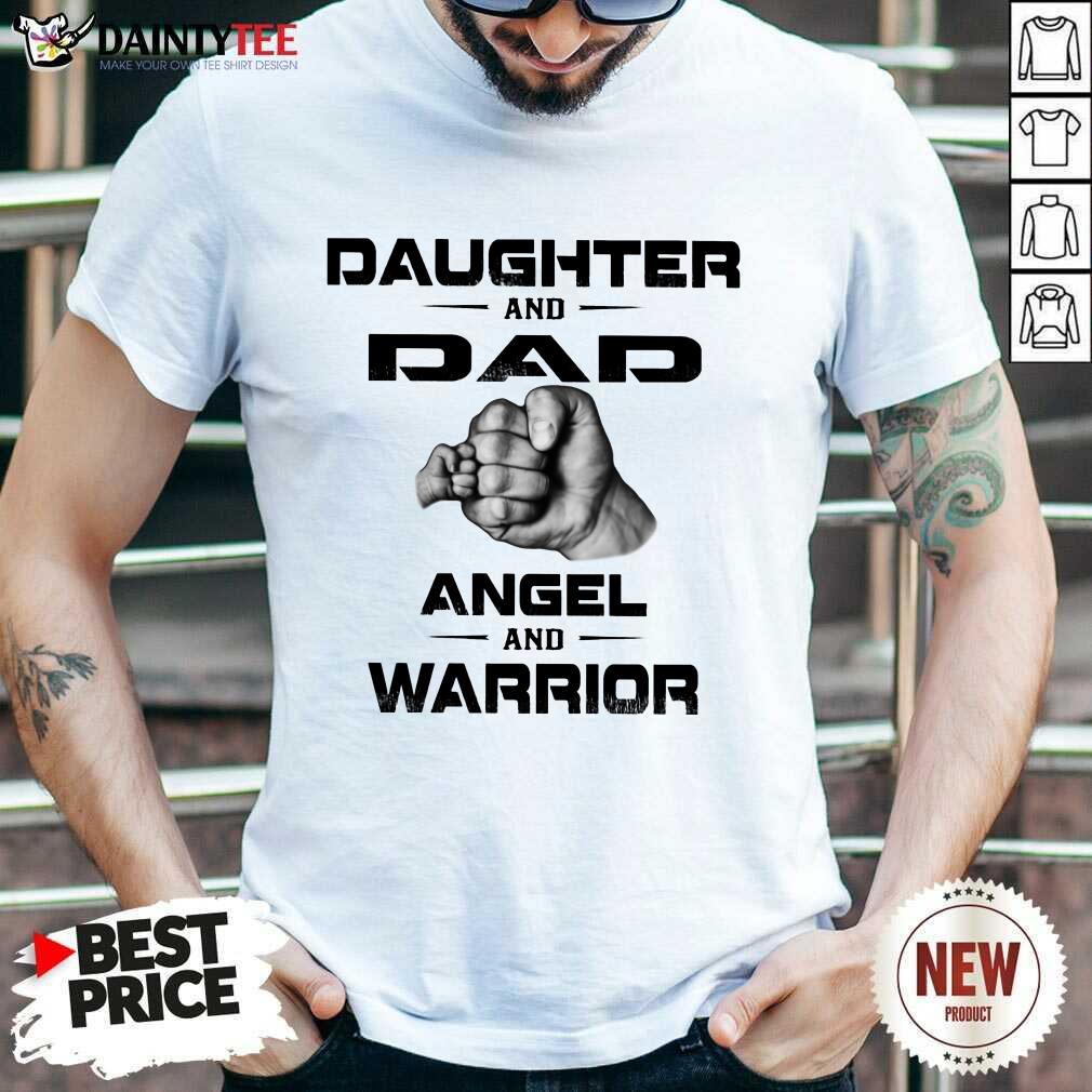 Daughter And Dad Angel And Warrior Shirt