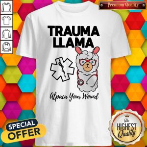 Nice Trauma Llm Alpaca Your Wound Media Logo Lamb Ear Piece Shirt