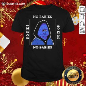 Original Berry Bebop Merch No Kids No Babies Shirt