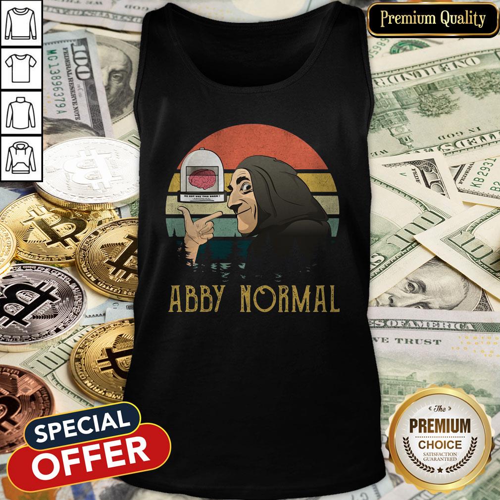 Do Not Use The Again Abby Normal Vintage Shirt