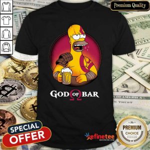 Premium Homero Simpson God Of Bar Shirt