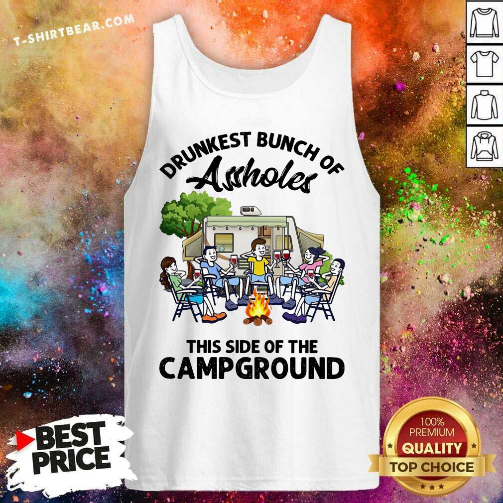 Drumkest Bunch Of Assholes Camp Ground Shirt