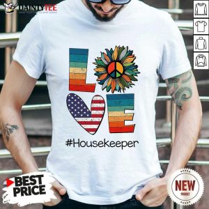 Love Housekeeper Shirt