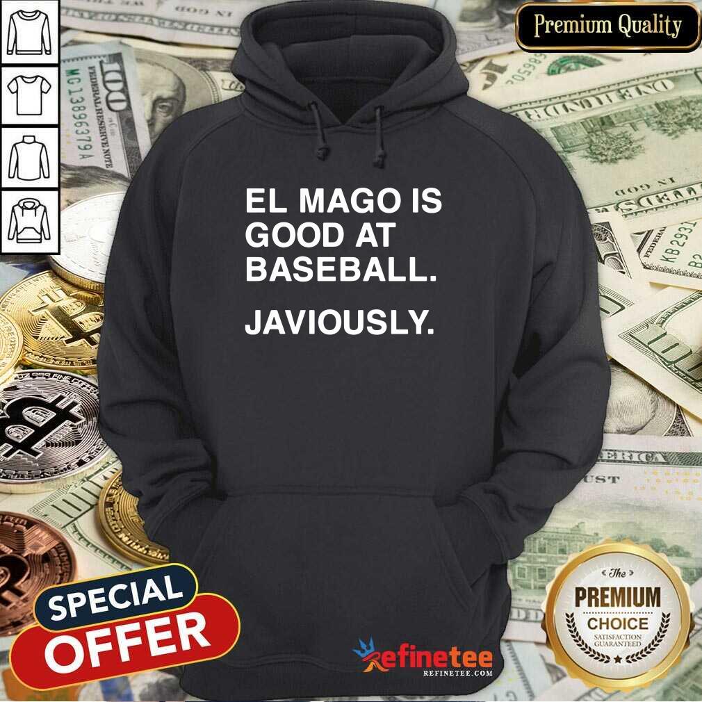 El Mago Is Good At Baseball Javiously Shirt